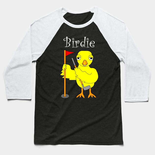 Birdie Golfing Chick White Text Baseball T-Shirt by Barthol Graphics
